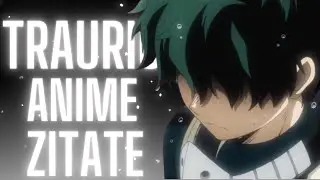 Traurige anime Zitate |Deutsch
