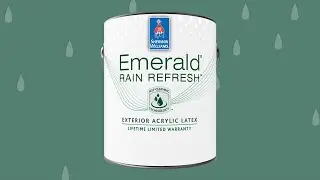 Emerald&reg; Rain Refresh&trade;  - Sherwin-Williams