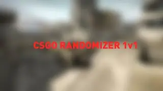 CSGO Randomizer Arena 1v1
