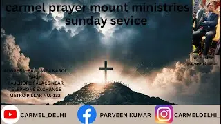 carmel prayer mount minister Sunday service