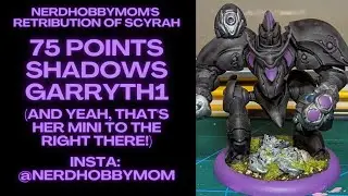 75 Points RETRIBUTION OF SCYRAH - SHADOWS - NerdHobbyMom's checklist