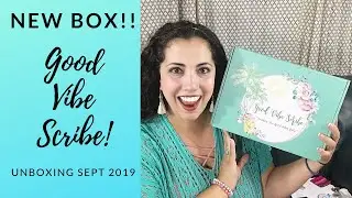 Unboxing September&rsquo;s Good Vibe Scribe Box!