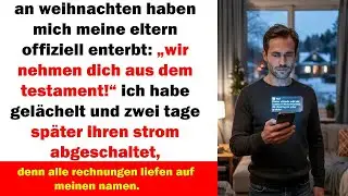 an weihnachten enterbten mich meine eltern zwei tage später