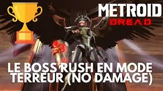 METROID DREAD 🔥 BOSS RUSH : DREAD MODE PERFECT (NO DAMAGE) 11m22 [FR]