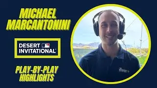 MLB Desert Invitational 2025 Highlights - Michael Marcantonini