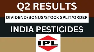 India Pesticides Q2 Results 2025 | India Pesticides Results Today | ipl Share Latest News