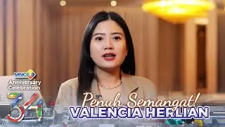 PENUH SEMANGAT! Ucapan Valencia Herliani Untuk HUT MNC Group | MNC GROUP ANNIVERSARY CELEBRATION 34