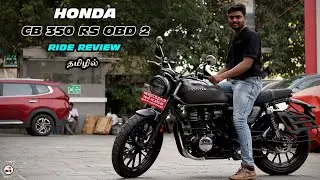 Honda CB 350RS OBD2 Complete Ride review in Tamil | who can go for it? | B4Choose