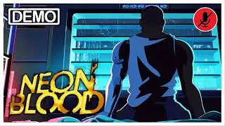 NEON BLOOD (Demo) &bull; Steam Next Fest &bull; Full Walkthrough Gameplay [NC]