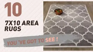 7X10 Area Rugs Collection // New & Popular 2017