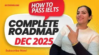 How To Pass IELTS ROADMAP DEC 2025 | MUST WATCH BEFORE DECEMBER 4 , 6 , 11 , 20 , 27 IELTS EXAM