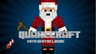 QuakeCraft - E1 - S2 - With Wumbo!