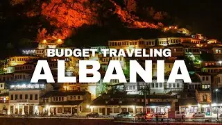 ALBANIA: Budget Travel for Less Than &euro;50 a Day! | Albania Travel Tips | Travel Video 4K