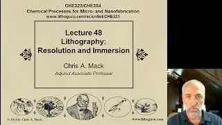 Лекция 48 (CHE 323) Разрешение литографии