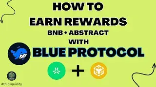 Blue BNB Guide: How to Earn Dual Rewards on BNB Chain and Abstract