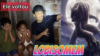 O LOBISOMEM QUASE PEGOU LORRANY
