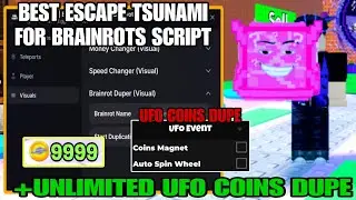 [UPD] Escape Tsunami For Brainrot Script GUI | AUTO EVENT TELEPORT DUPE UFO COIN *NO KEY*