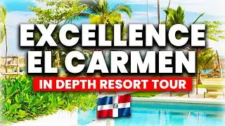 Обзор курорта Excellence El Carmen Punta Cana &ndash; 2026 | (Подробный обзор курорта)