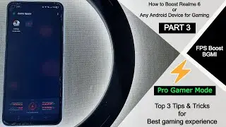 How to Boost Realme 6 for Best Gaming Performance (Part 3) | Realme  6 Boost FPS BGMI 🔥🔥🔥