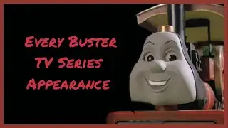 Every Buster TV Series Appearance | Thomas and Friends Compilation