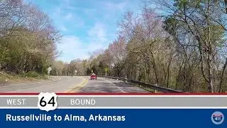 U.S. Highway 64 - Russellville to Alma - Arkansas |  Drive America's Highways 🚙