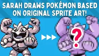 Sarah Graley draws Pok&eacute;mon based on their original sprites!