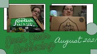 Geek Gear || August 2021 Unboxing