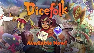 Dicefolk - Launch Trailer (2024.06.20)