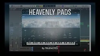 Heavenly Pads VST Plug-in AU Synth HIP-HOP FILM MOVIE SOUNDTRACK strings