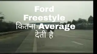 Mileage of #Ford#Freestyle# At The Speed Of 80 & 90 KM per hour