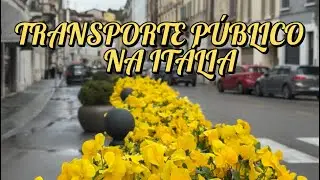 Transportes publico na Italia 🇮🇹 preços e muito mais