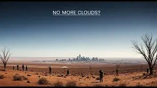 What If All the Clouds Disappeared From the Sky