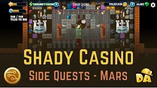 Shady Casino - Mars Side Quest - Diggy's Adventure