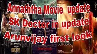 Arunvijay  movie  first look / Doctor  Theatre  release /Annaththa  update /SJ suriya movie 😎😎😎😎😎😎