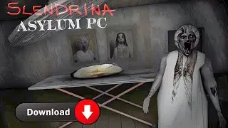 Slendrina Asylum PC New Full Gameplay Walkthrough