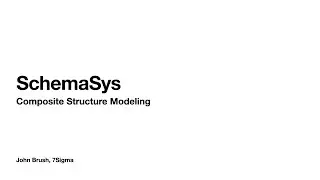 SchemaSys Composite Structure Modeling