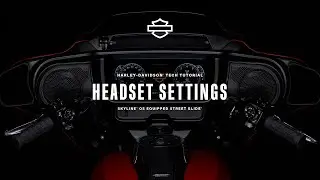 How to Change the Settings of a Paired Headset with Skyline OS | 2024 Harley-Davidson Street Glide