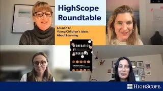 SEGREGATION BY EXPERIENCE Book Study Session 6: Young Children’s Ideas About Learning