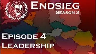 Endsieg | Leadership: Alternative History of Europe | Season 2 Episode 4