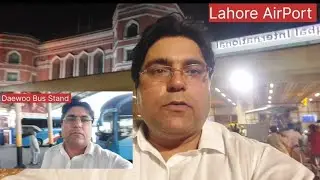 #Allama Iqbal International Airport #Lahore  #Daewoo Bus Service Lahore #Guests ki Wapsi to #USA