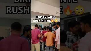 Biriyani ante rush anthe 😳🔥#shorts  #HostelLife #biriyani #food  #TeluguShorts #foodshorts #college