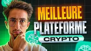 La MEILLEURE plateforme CRYPTO pour un D&Eacute;BUTANT EN 2025 ❌
