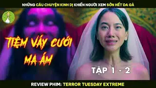 [Review Phim] Chiếc V&aacute;y Cưới Đ&aacute;ng Sợ Ai Mặc V&agrave;o Cũng Sẽ Bị Nguyền Đến C.h.ế.t