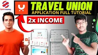 Spice Money Travel Union Application Launched - How to Use Travel Union App Hindi - Travel Union App