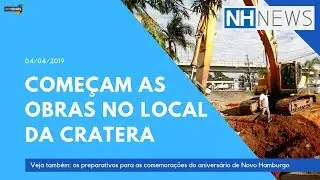 NH News: come&ccedil;am as obras no local da cratera da Sete de Setembro