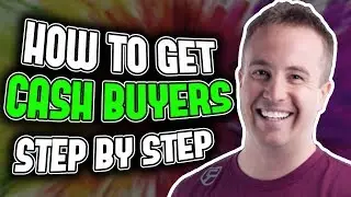 How To Find and Secure Quality Cash Buyers For Your Wholesale Real Estate Deals