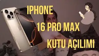 Eşimin Hediyesi Iphone 16 Pro Max Kutu Açılımı