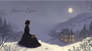 Calm Literary Music ☕️ Inspired by Jane Eyre