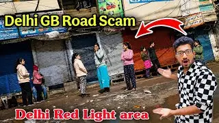 Visiting Delhi GB Road 64 no 😱 red light area delhi | GB Road 64 number | gb road vlog delhi 