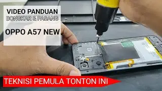 OPPO A57 Disassembly || CARA BONGKAR & PASANG OPPO A57 New